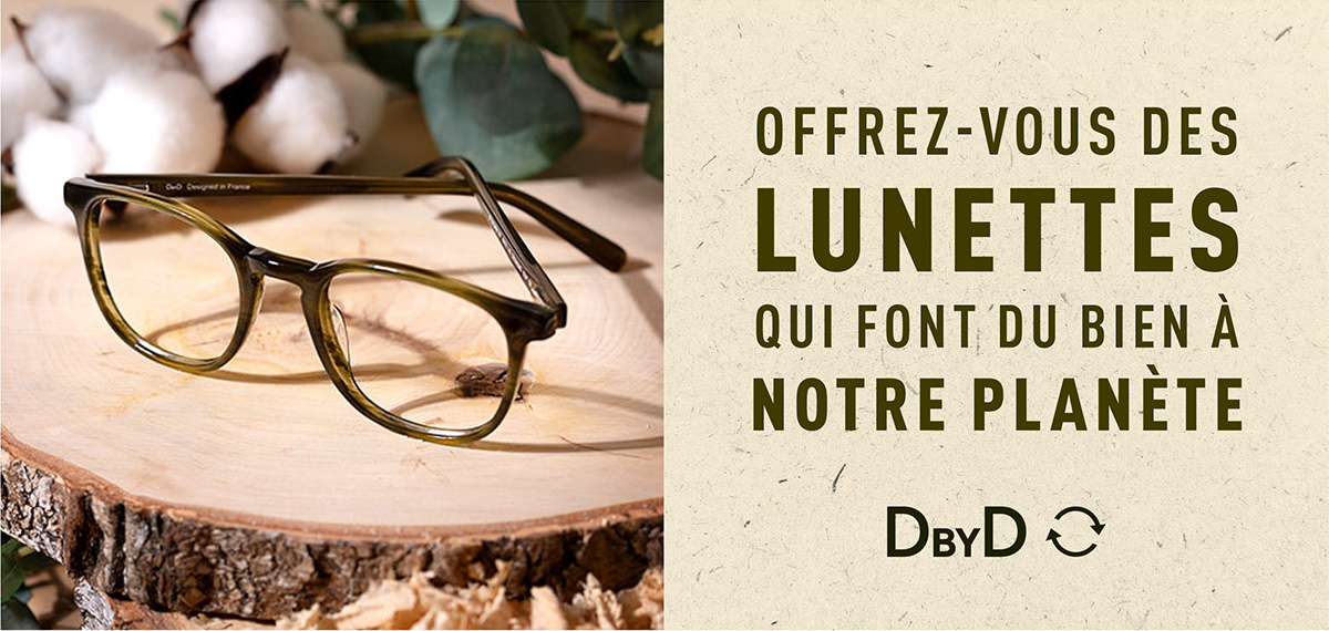 Offrez-vous des lunettes qui font du bien à notre planète