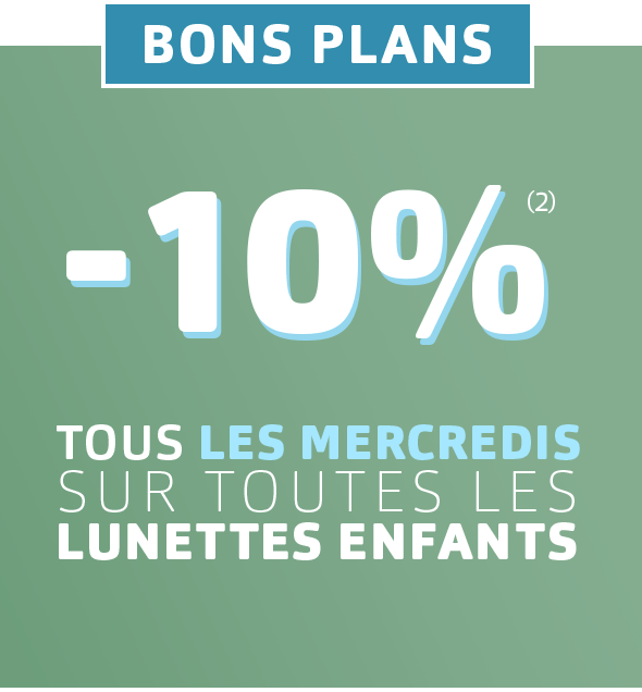 -10%(2) tous les mercredis sur toutes les lunettes enfants