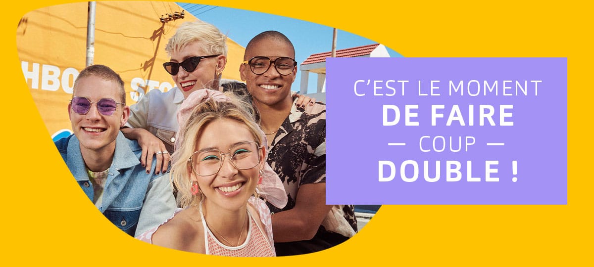 C'est le moment de faire coup double C'est le moment de faire coup double